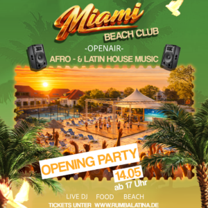 DO.14.05. <br> ☀️ MIAMI BEACH CLUB <br> OPENING ⛱️ OSTRABEACH - DRESDEN